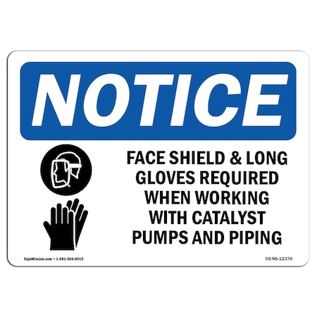 Signmission OSHA Sign, Face Shield & Long Gloves Required, 14in X 10in Rigid Plastic, 14" W, 10" H, Landscape OS-NS-P-1014-L-12378